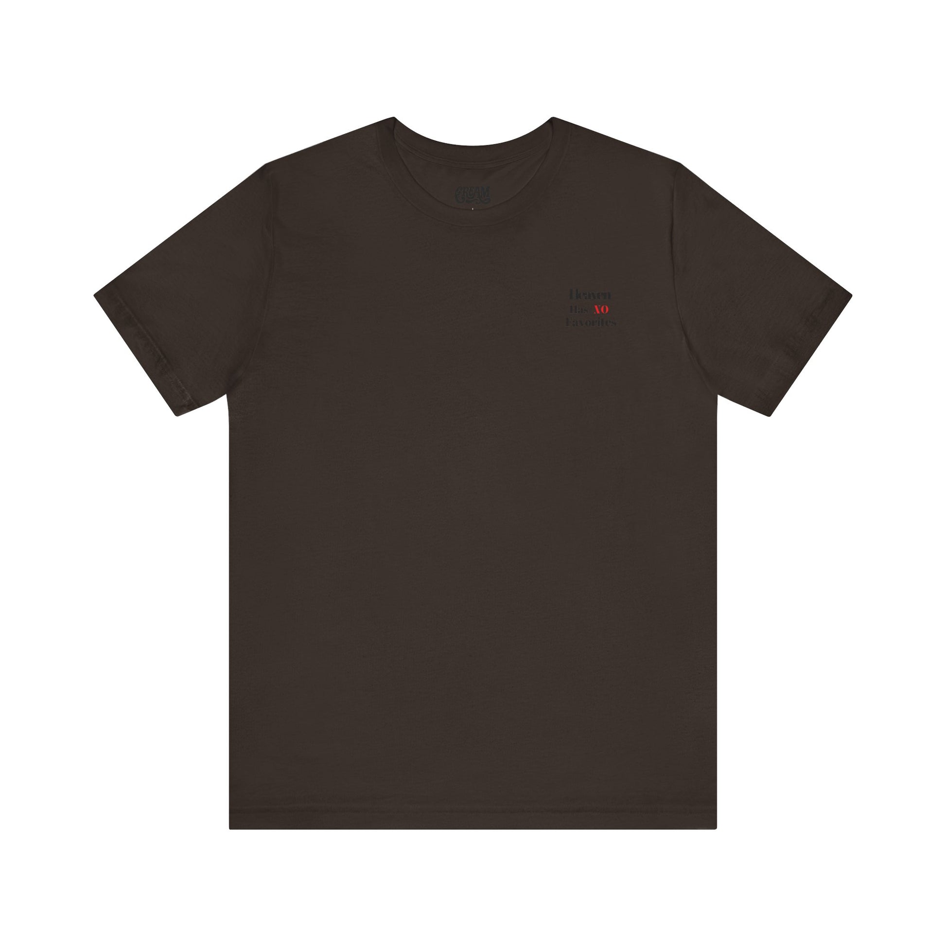 Heaven Has No Favorites Tee