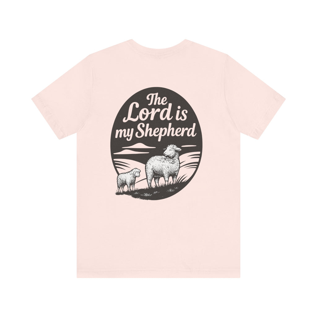 The Lord is My Shephard Tee