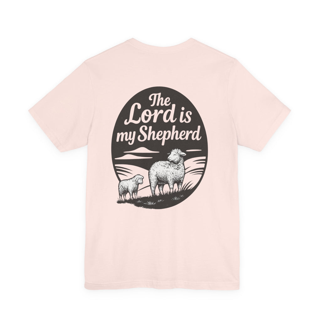 The Lord is My Shephard Tee