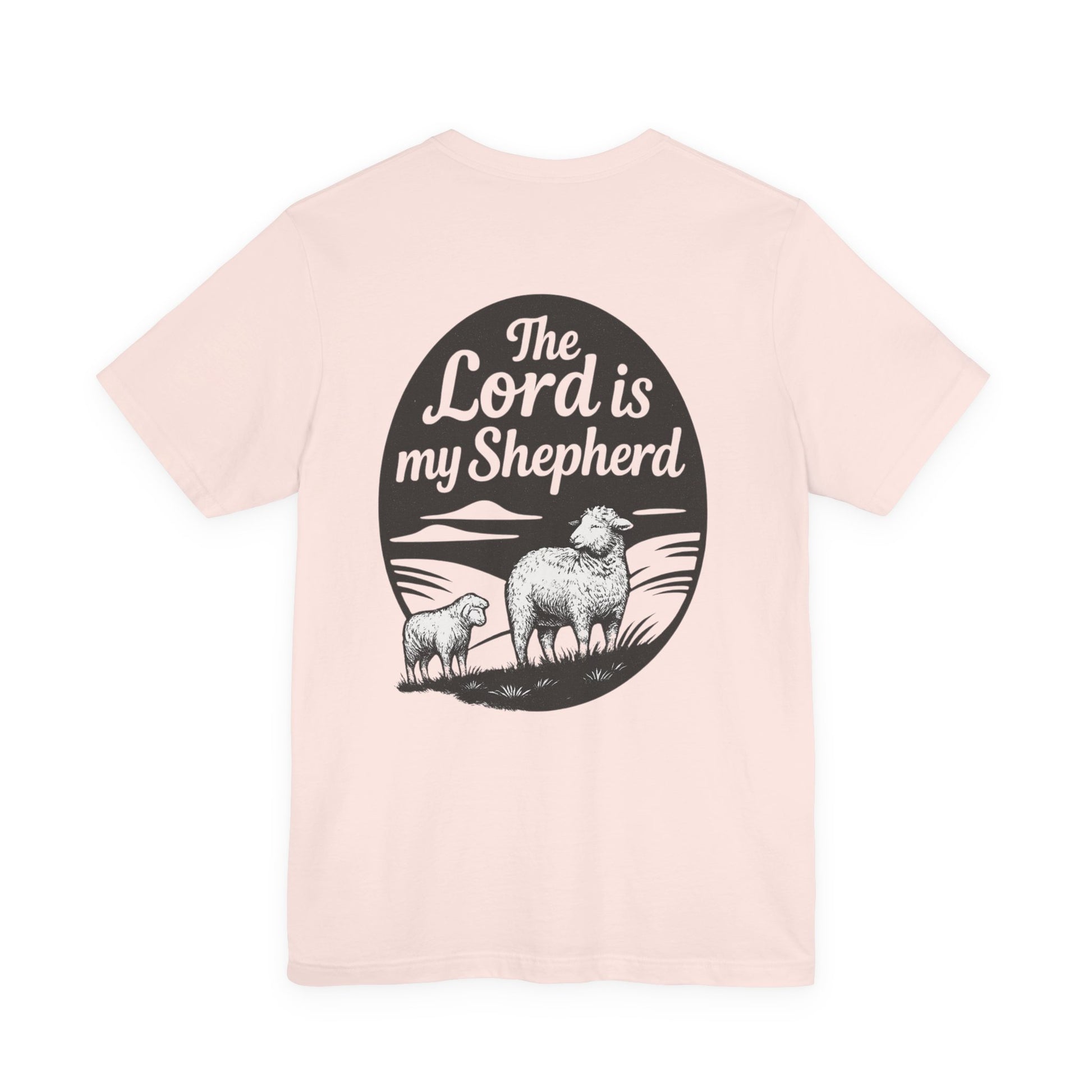 The Lord is My Shephard Tee